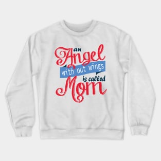 Angel Mom Crewneck Sweatshirt